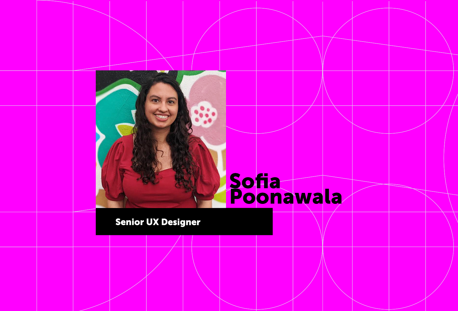 Women at Cadent: Sofia Poonawala, Senior UX Designer